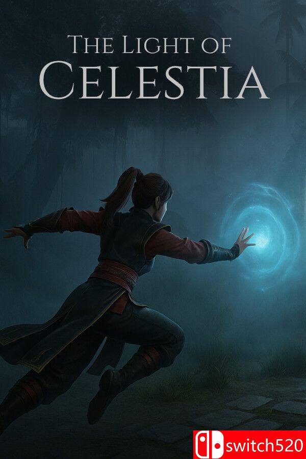 《塞莱斯蒂亚之光（The Light of Celestia）》[英文]-来聚吧