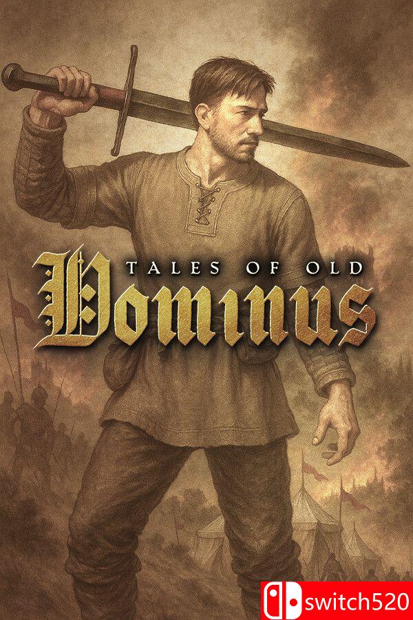《古老传说：多米努斯（Tales of Old: Dominus）》官方中文 [中文/英文]-来聚吧