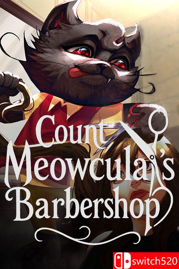 《喵古拉伯爵理发店（Count Meowcula’s Barbershop）》[英文]-来聚吧
