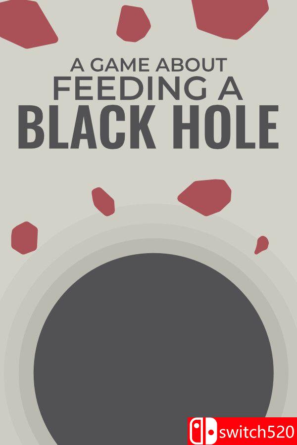 《关于喂养黑洞的游戏（A Game About Feeding A Black Hole）》官方中文 [中文/英文/日语]-来聚吧