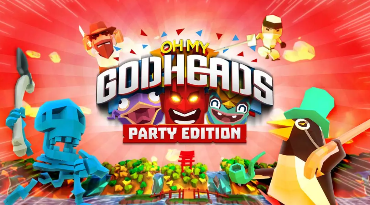 《我的天呐：派对版 Oh My Godheads: Party Edition》Switch英文版NSP下载 – 含1.0.0补丁-来聚吧