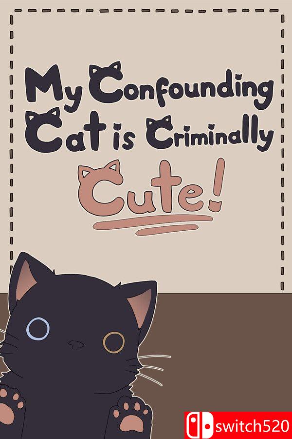 《混乱猫咪真是可爱到犯规！（My Confounding Cat is Criminally Cute!）》[中文/英文]-来聚吧
