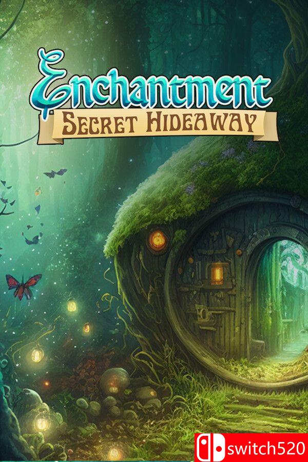 《魔法隐秘藏身处（Enchantment Secret Hideaway）》[英文]-来聚吧