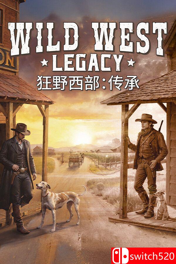 《狂野西部：传承（Wild West Legacy）》官方中文 [中文/英文]-来聚吧