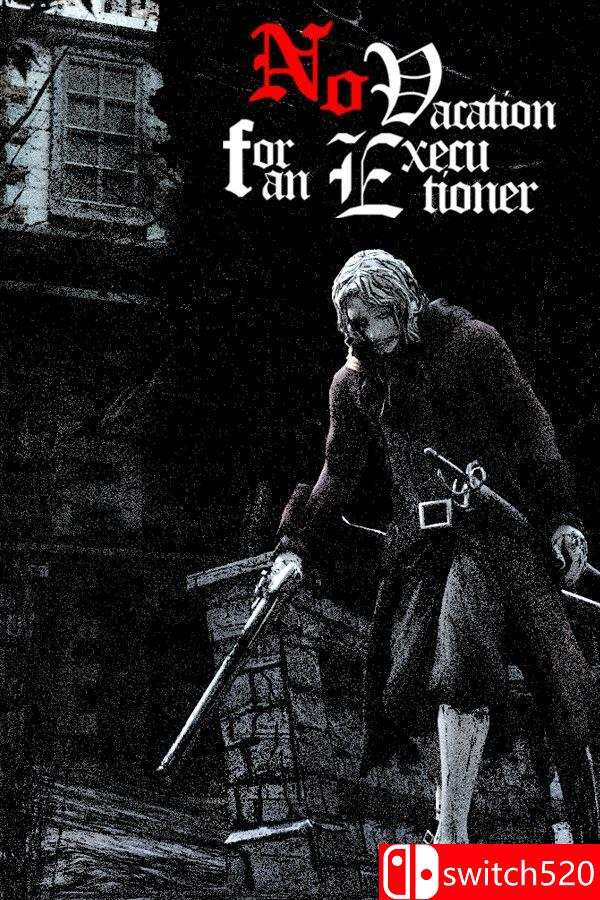 《刽子手无假期（No Vacation for an Executioner）》官方中文 [中文/英文]-来聚吧