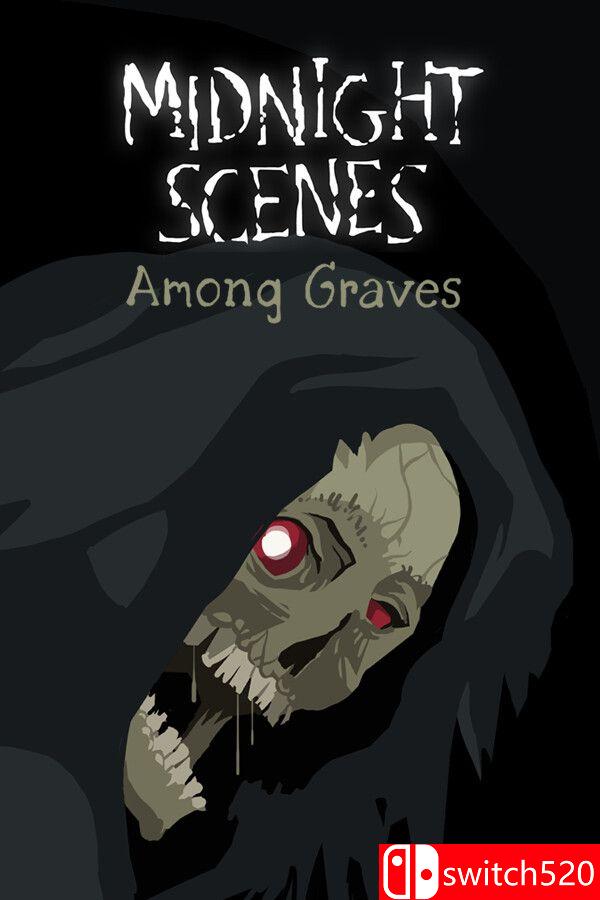 《午夜场景：墓间低语（Midnight Scenes: Among Graves）》Build 22360430 [英文]-来聚吧