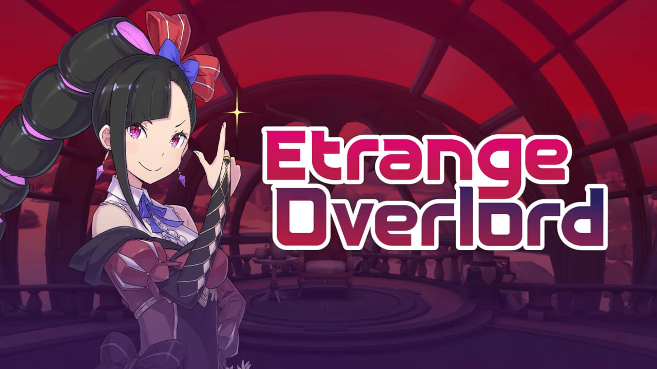 异界魔姬丨Etrange Overlord-来聚吧