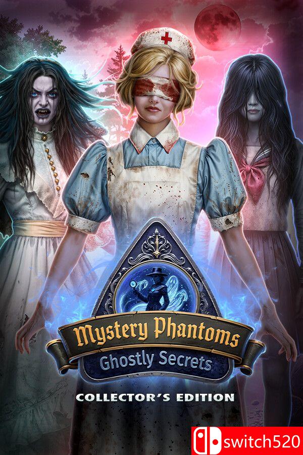 《神秘幽灵：幽灵秘密（Mystery Phantoms: Ghostly Secrets）》[英文]-来聚吧
