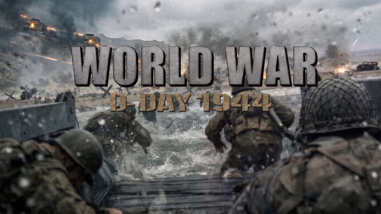 世界大战 诺曼底登陆1944丨World War: D-Day 1944-来聚吧