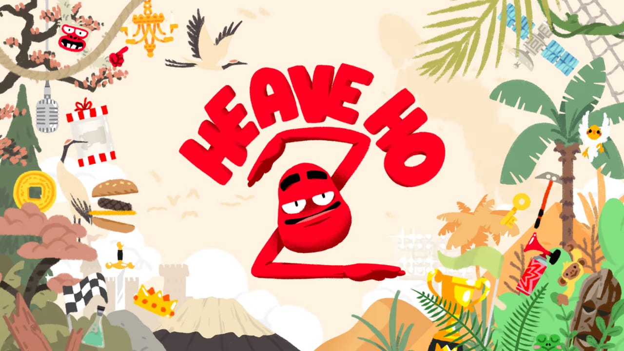 嘿哟走你!2丨Heave Ho 2-来聚吧