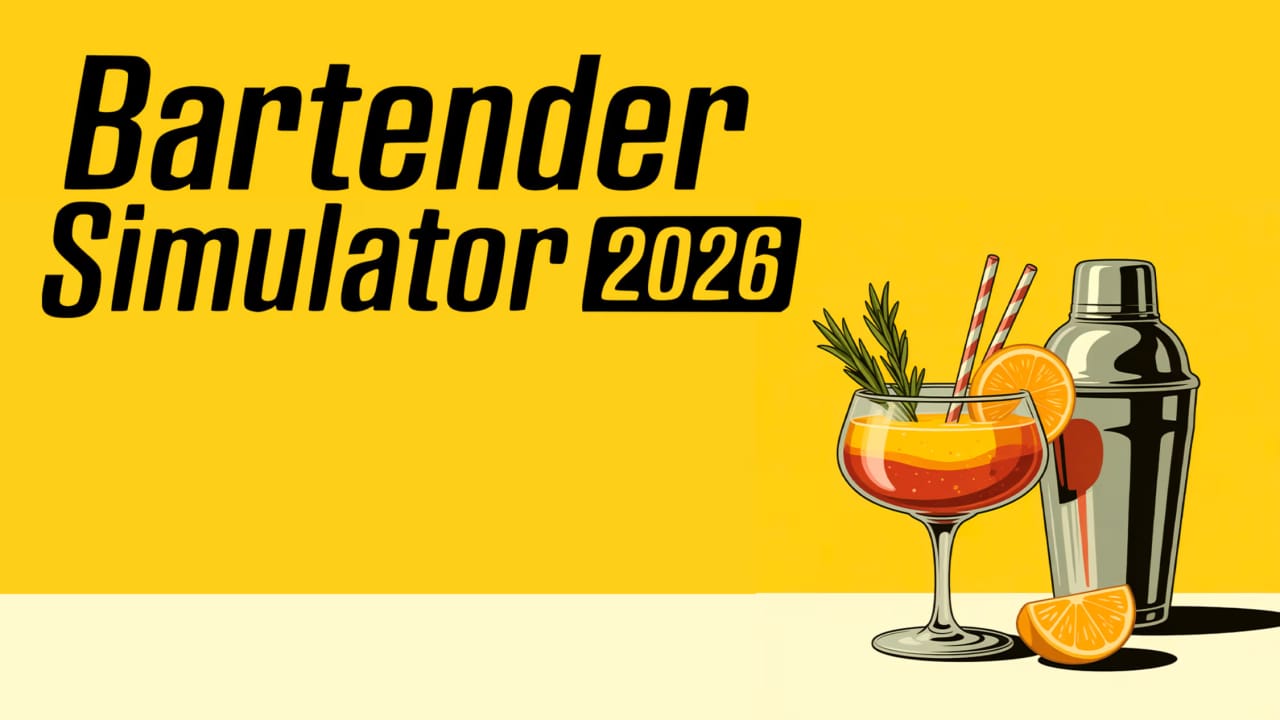 调酒师模拟器2026丨Bartender Simulator 2026-来聚吧