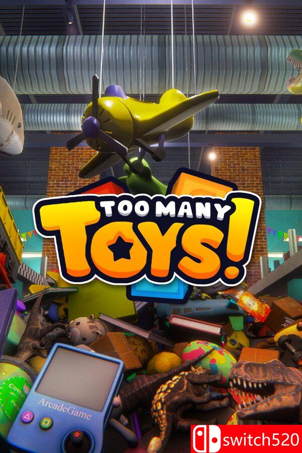 《玩具太多了！（Too Many Toys!）》官方中文 [中文/英文/日语]-来聚吧
