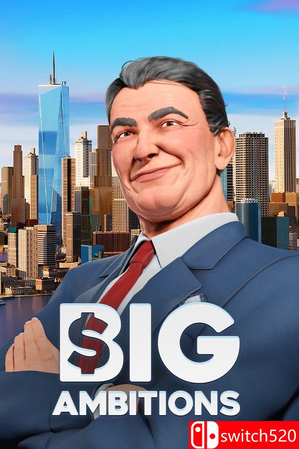 《雄心壮志（Big Ambitions）》官方中文 [中文/繁体/英文/日语]-来聚吧