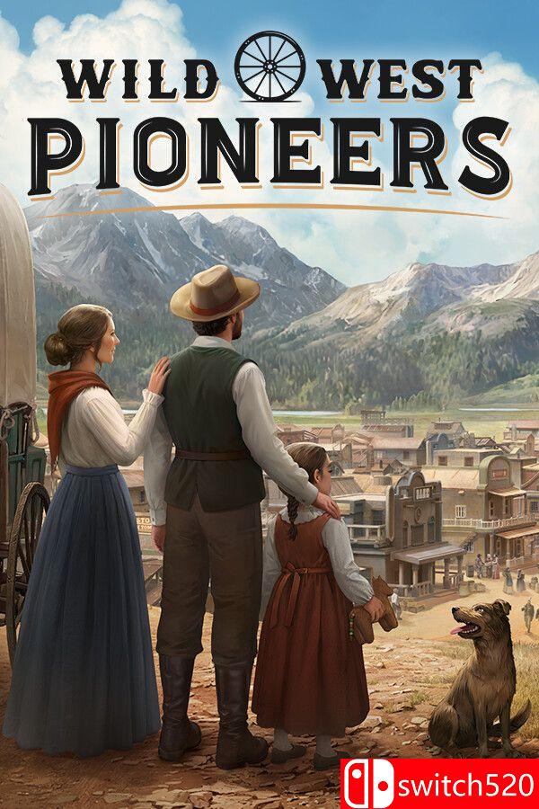 《西部拓荒纪（Wild West Pioneers）》官方中文 [中文/英文]-来聚吧